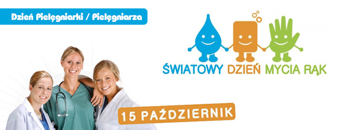 15.10.2015r. – obchodzimy Dzień Pielęgniarki/Pielęgniarza oraz Dzień Mycia Rąk!